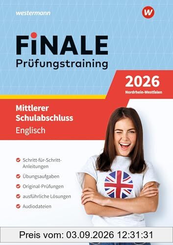 FiNALE - Prüfungstraining Mittlerer Schulabschluss Nordrhein-Westfalen: Englisch 2026 Arbeitsbuch mit Lösungsheft und Audio-Dateien