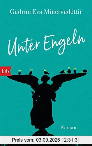 Unter Engeln: Roman