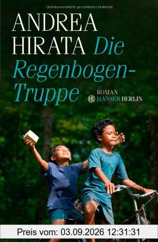 Die Regenbogentruppe: Roman