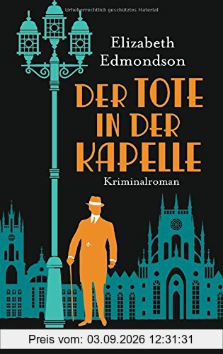 Der Tote in der Kapelle: Kriminalroman