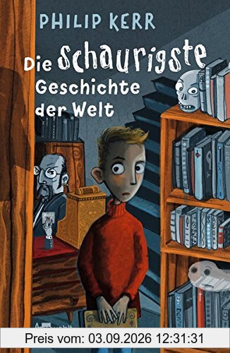 Die schaurigste Geschichte der Welt