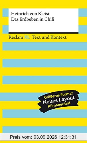 Das Erdbeben in Chili. Textausgabe mit Kommentar und Materialien: Reclam XL – Text und Kontext