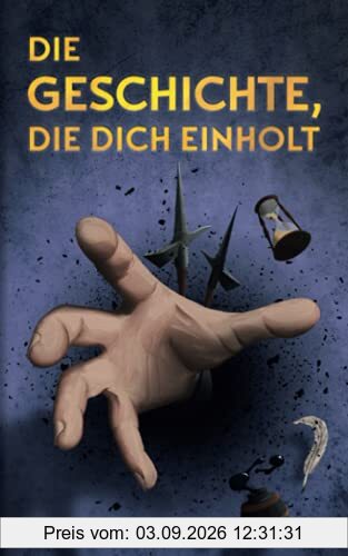 Die Geschichte, die dich einholt