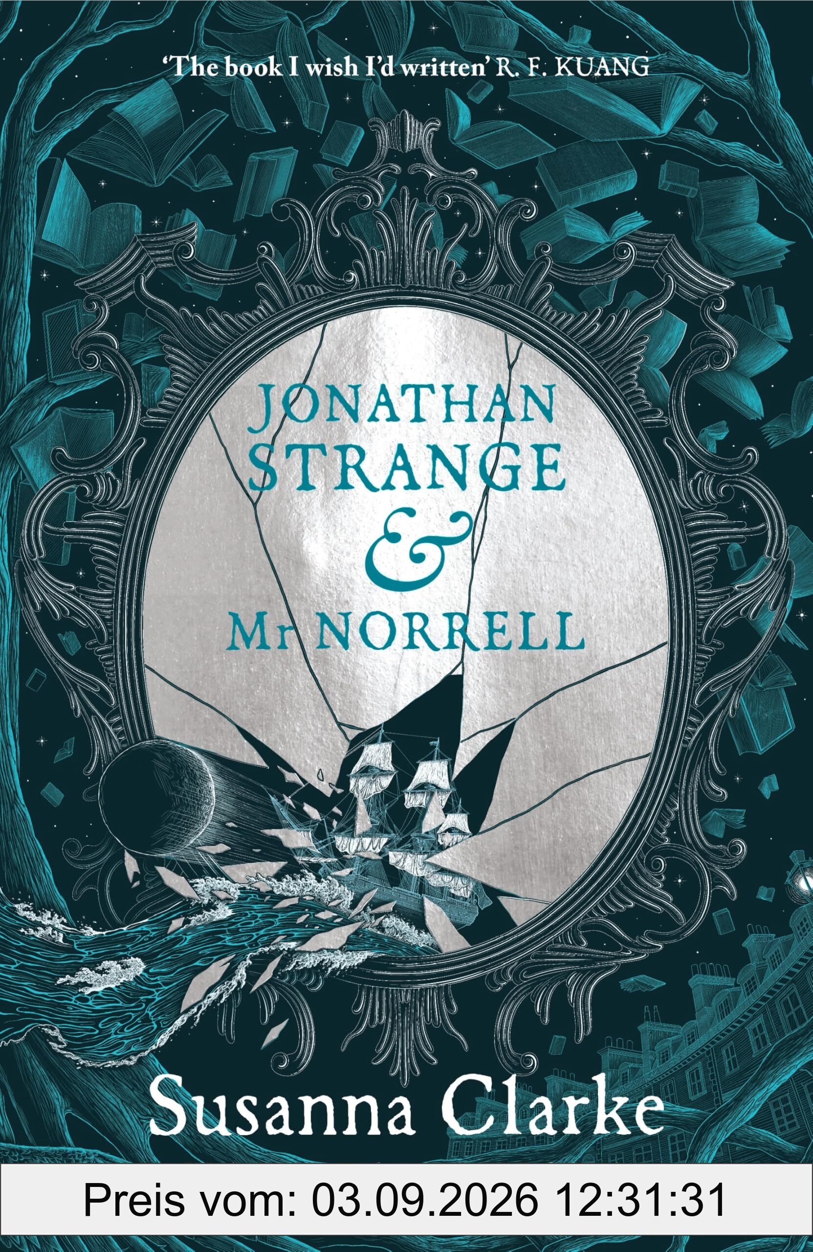 Jonathan Strange & Mr Norrell: A Novel