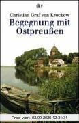 Begegnung mit Ostpreußen