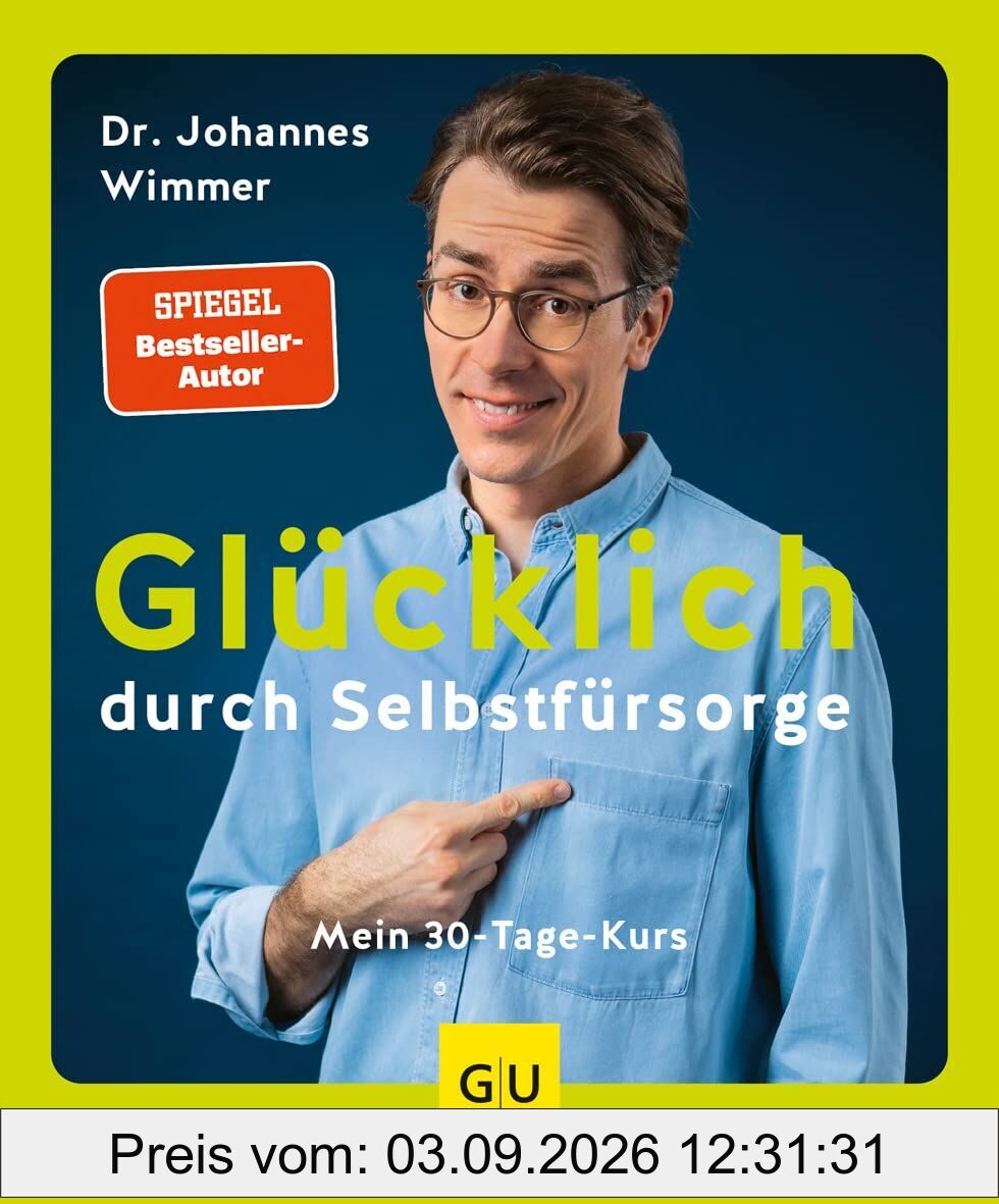 Glücklich durch Selbstfürsorge