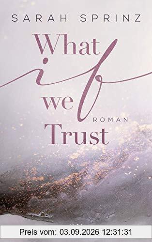 What if we Trust (University of British Columbia, Band 3)