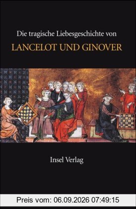 Lancelot und Ginover: Prosalancelot I-II