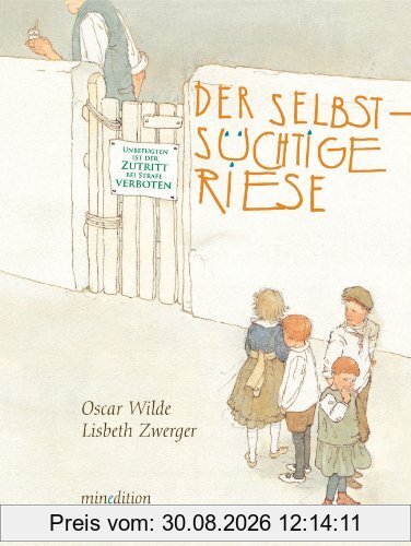 Der selbstsüchtige Riese
