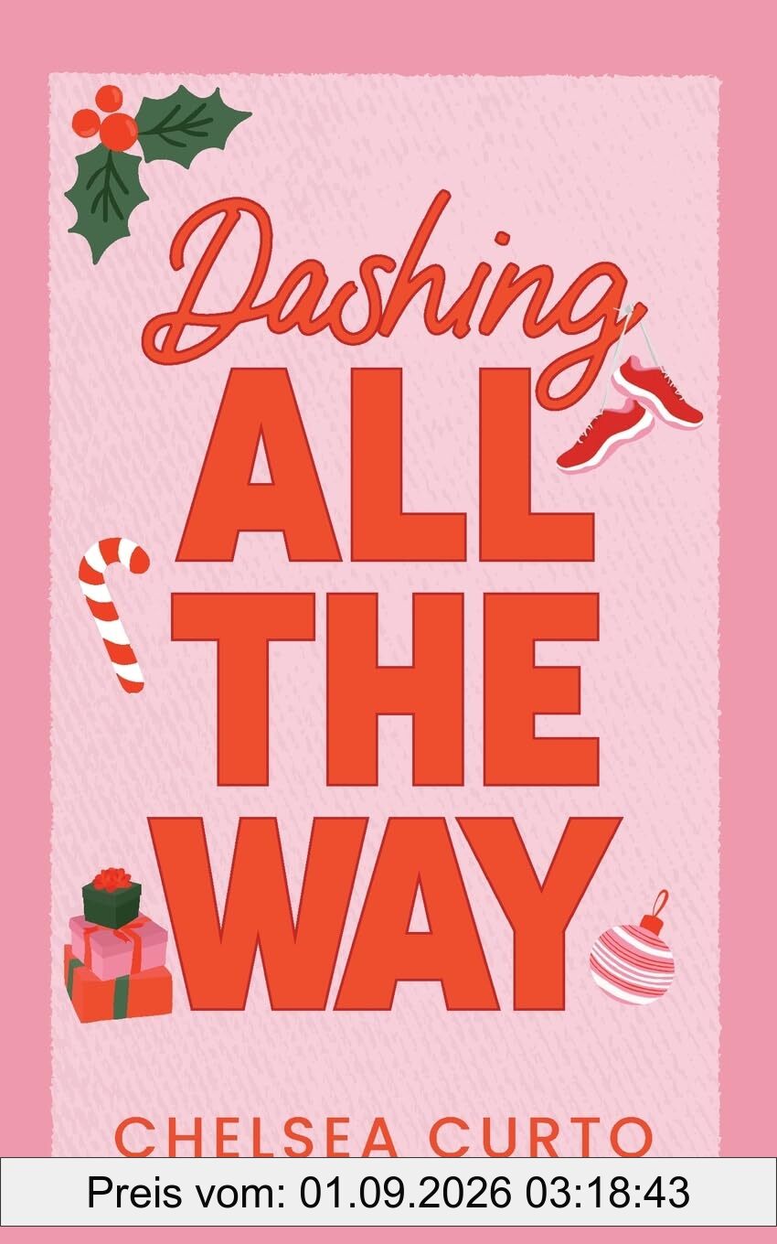 Dashing All The Way: A Spicy Age Gap Holiday Romance