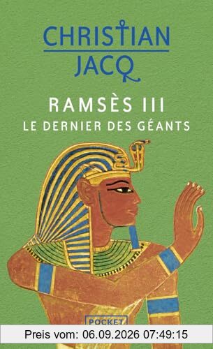 Ramsès III : le dernier des géants