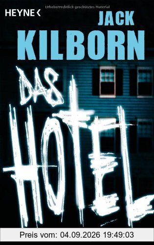 Das Hotel: Roman