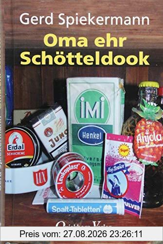 Oma ehr Schötteldook