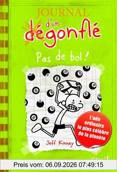 Journal d'un dégonflé. Vol. 8. Pas de bol !