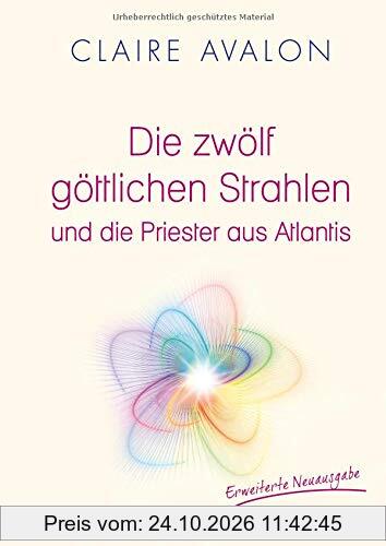Die zwölf göttlichen Strahlen und die Priester aus Atlantis