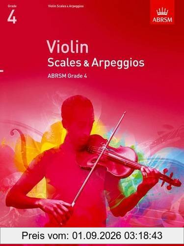 ABRSM: Violin Scales And Arpeggios - Grade 4 (From 2012). Für Violine