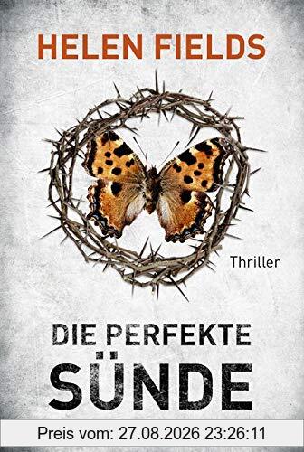 Die perfekte Sünde: Thriller