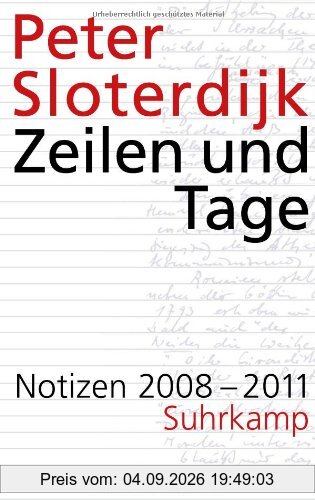 Zeilen und Tage: Notizen 2008-2011