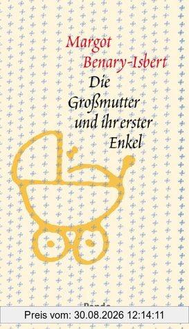 Die Grossmutter und ihr erster Enkel