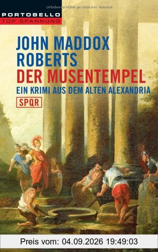 Der Musentempel: Ein Krimi aus dem alten Alexandria - SPQR