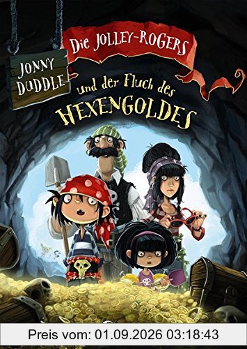 Die Jolley-Rogers und der Fluch des Hexengoldes: Band 2