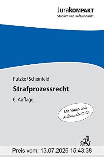 Holm Putzke Strafprozessrecht (Jura Kompakt)