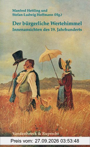 Der bürgerliche Wertehimmel (Sammlung Vandenhoeck)