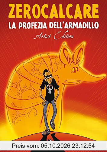La profezia dell'armadillo. Artist edition