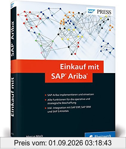 Einkauf mit SAP Ariba: Operative und strategische Beschaffung mit SAP Ariba und Ariba Network (SAP PRESS)