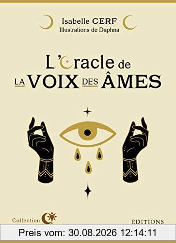 L'oracle de la voix des âmes