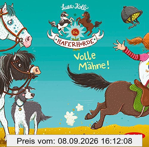 Die Haferhorde - Teil 2: Volle Mähne!: Ungekürzte Lesung mit Bürger Lars Dietrich (2 CDs)