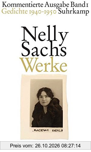 Werke. Kommentierte Ausgabe in vier Bänden: Band I: Gedichte 1940-1950