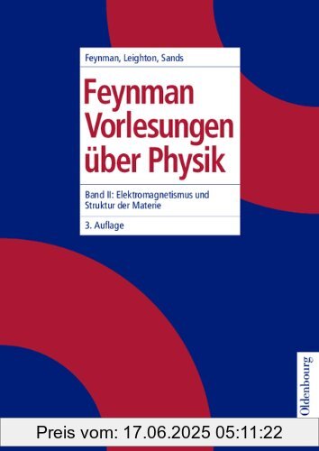 Binding : Taschenbuch, Edition : durchgesehene Auflage, Label : Oldenbourg Wissenschaftsverlag, Publisher : Oldenbourg Wissenschaftsverlag, medium : Taschenbuch, numberOfPages : 851, publicationDate : 2000-11-08, authors : Feynman, Richard P., Leighton, Robert B., Matthew Sands, languages : german, ISBN : 3486255894