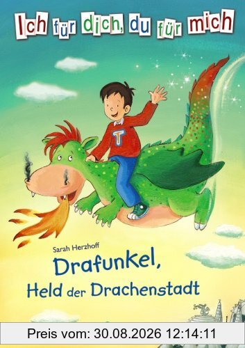 Drafunkel, Held der Drachenstadt