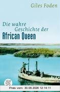 Die wahre Geschichte der African Queen