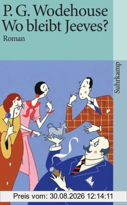 Wo bleibt Jeeves?: Roman (suhrkamp taschenbuch)