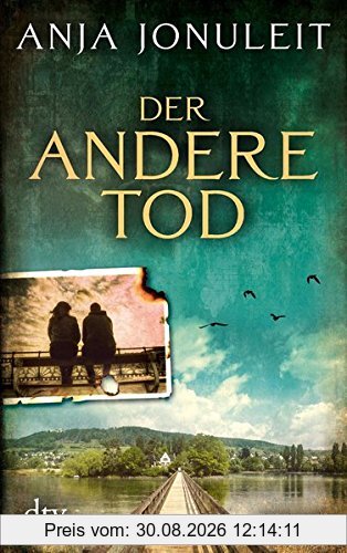 Der andere Tod: Roman