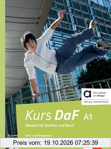 Kurs DaF, A1 : Deutsch für Studium und Beruf : Kurs-und Ubungsbuch mit Audios und Videos