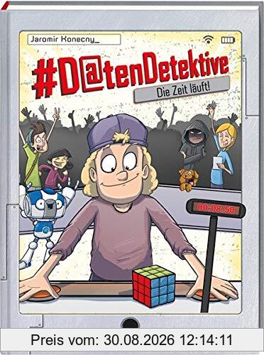 #Datendetektive. Band 3. Die Zeit läuft!