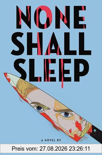 None Shall Sleep (The None Shall Sleep Sequence, 1)