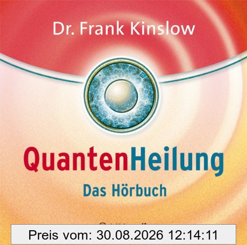 Quantenheilung - Das Hörbuch