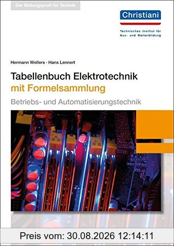 Tabellenbuch Elektrotechnik: mit Formelsammlung