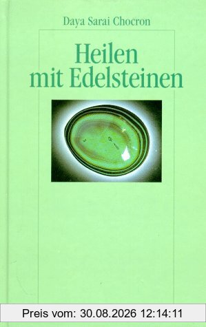Heilen mit Edelsteinen