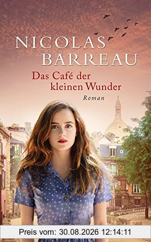 Das Café der kleinen Wunder