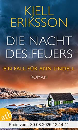 Die Nacht des Feuers: Ein Fall für Ann Lindell