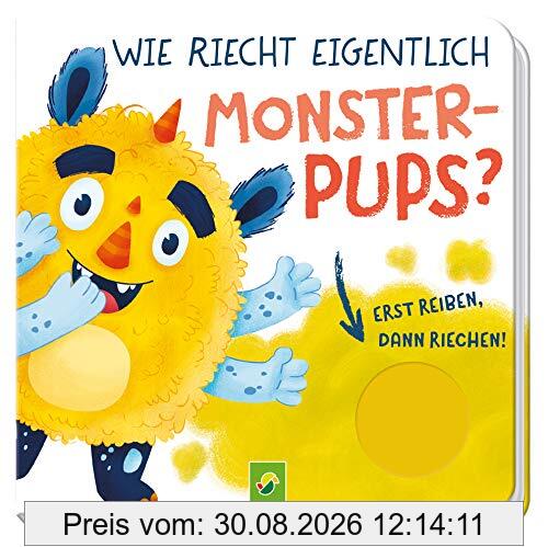 Wie riecht eigentlich Monsterpups?: Pappebuch mit 4 Düften