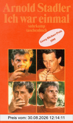 Ich war einmal.