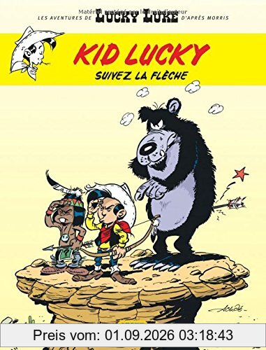 Les aventures de Lucky Luke d'après Morris. Kid Lucky. Vol. 4. Suivez la flèche