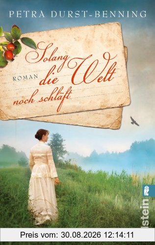 Solang die Welt noch schläft: Roman (Die Jahrhundertwind-Trilogie)