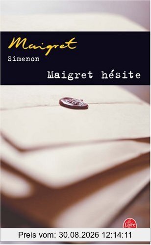 Maigret hésite